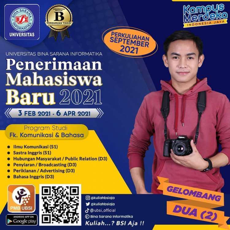Fakultas Komunikasi dan Bahasa UBSI Membuka Pendaftaran Gelombang 2 Perkuliahan September 2021