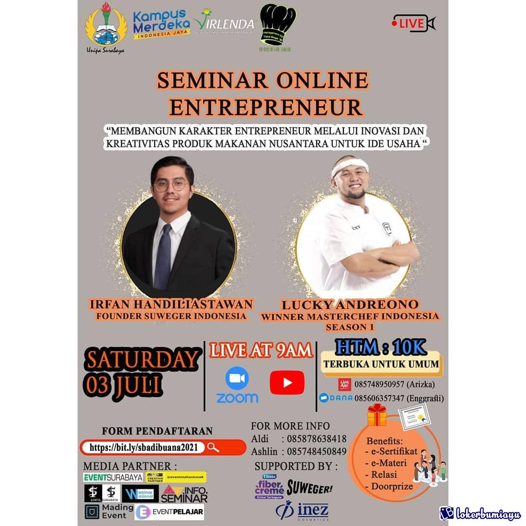 Webinar Membangun Karakter Entrepreneur Melalui Inovasi Dan Kreativitas Produk Makanan Nusantara Untuk Ide Usaha