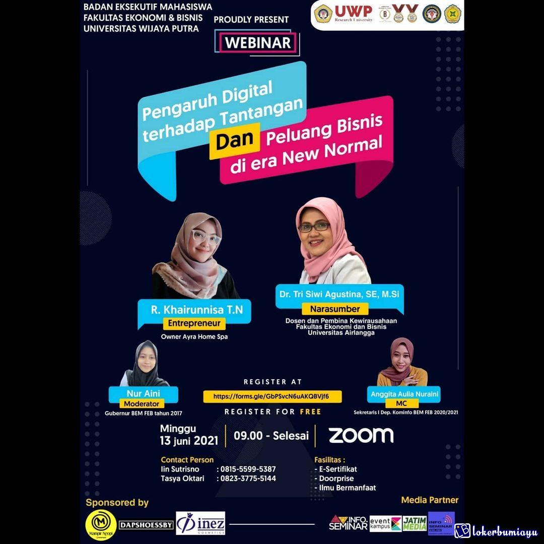 Webinar Pengaruh Digital Terhadap Tantangan dan Peluang di Era New Normal