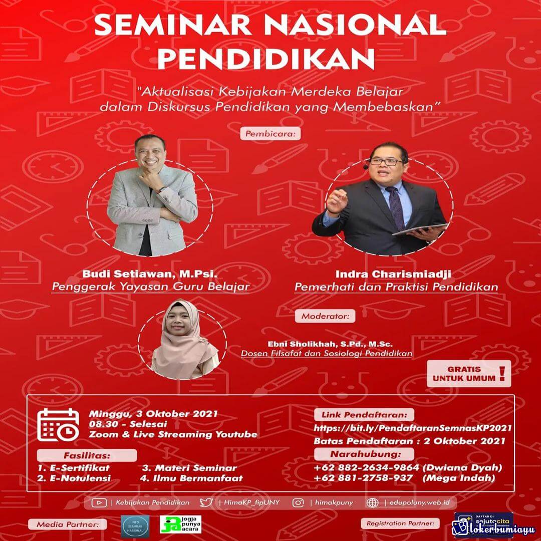 Seminar Pendidikan Nasional Aktualisasi Kebijakan Merdeka Belajar dalam Diskursus Pendidikan yang Membebaskan
